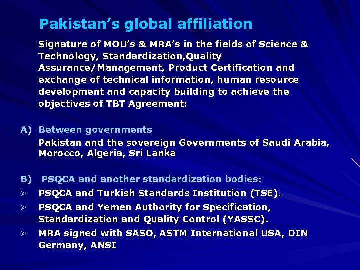 Pakistan’s global affiliation Signature of MOU’s & MRA’s in the fields of Science &