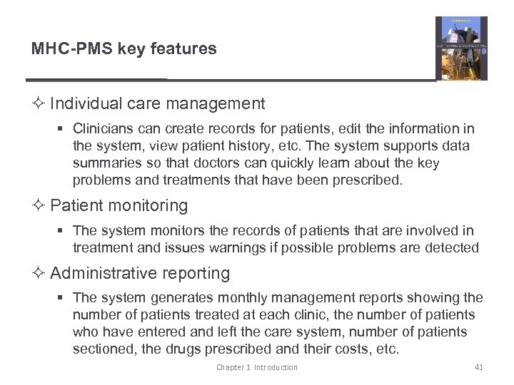 MHC-PMS key features ² Individual care management § Clinicians can create records for patients,