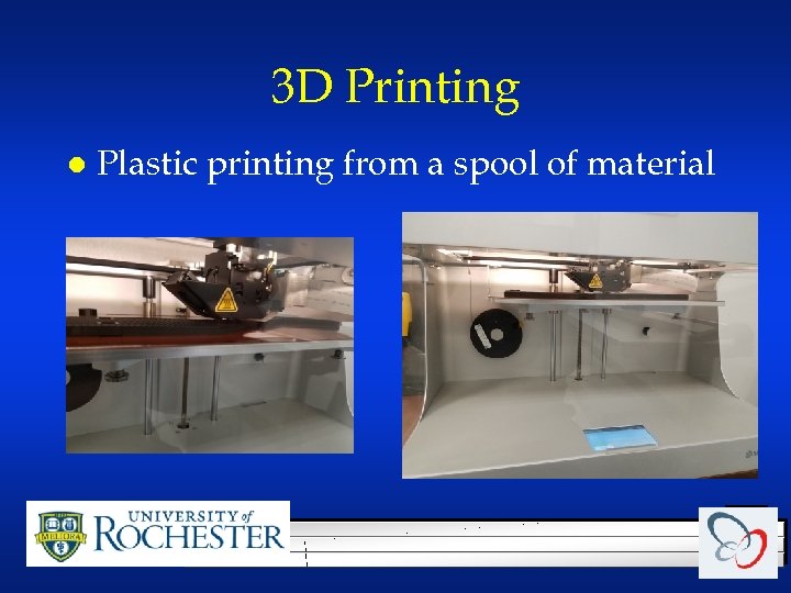 3 D Printing l Plastic printing from a spool of material 