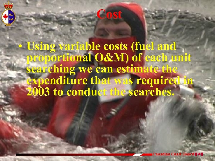 Cost • Using variable costs (fuel and proportional O&M) of each unit searching we