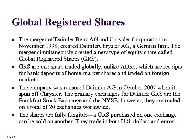 Global Registered Shares l l 13 -22 The merger of Daimler Benz AG and