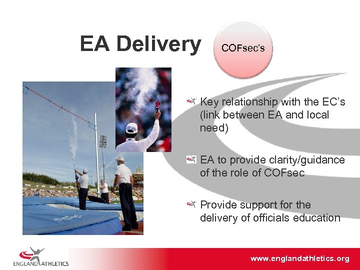 EA Delivery COFsec’s Key relationship with the EC’s (link between EA and local need)