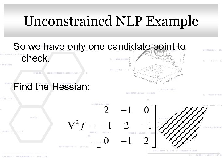 Unconstrained NLP title style Click to edit Master Example So we have only one