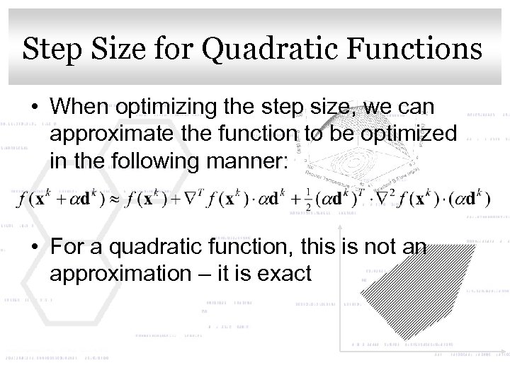Step Size for Quadratic Functions Click to edit Master title style • When optimizing