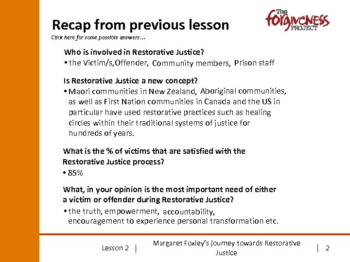 Recap from previous lesson Click here for some possible answers… Who is involved in