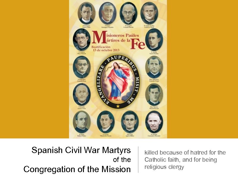 Spanish Civil War Martyrs of the Congregation of the Mission killed because of hatred