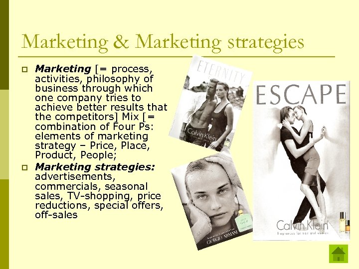 Marketing & Marketing strategies p p Marketing [= process, activities, philosophy of business through