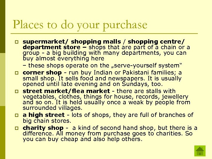 Places to do your purchase p p p supermarket/ shopping malls / shopping centre/