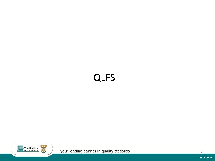 QLFS 4 