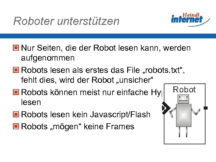 Roboter unterstützen Nur Seiten, die der Robot lesen kann, werden aufgenommen Robots lesen als