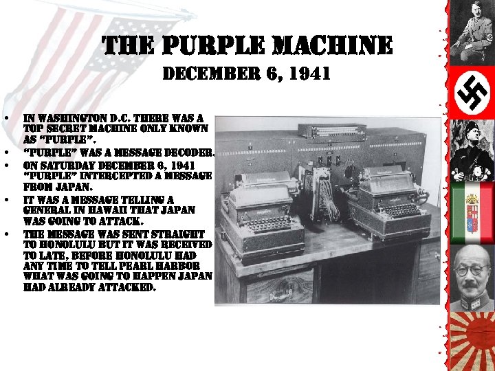 the purple machine december 6, 1941 • • • in washington d. c. there