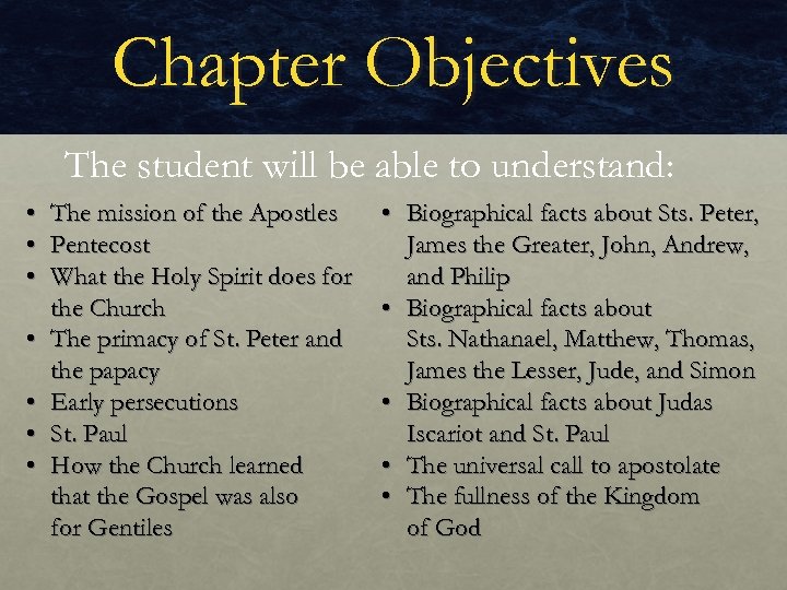 Chapter Objectives The student will be able to understand: • • The mission of