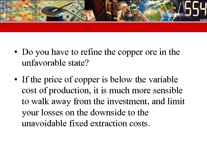  • Do you have to refine the copper ore in the unfavorable state?