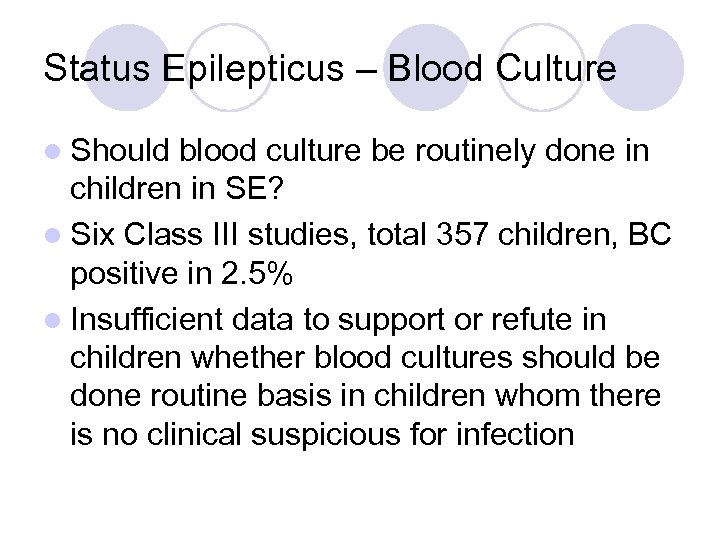 Status Epilepticus – Blood Culture l Should blood culture be routinely done in children
