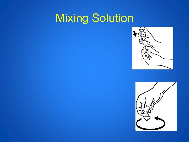 Mixing Solution 