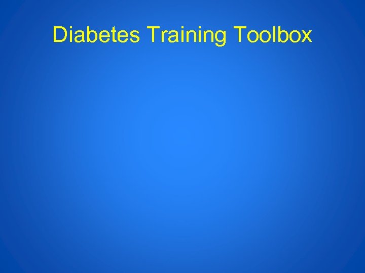 Diabetes Training Toolbox 