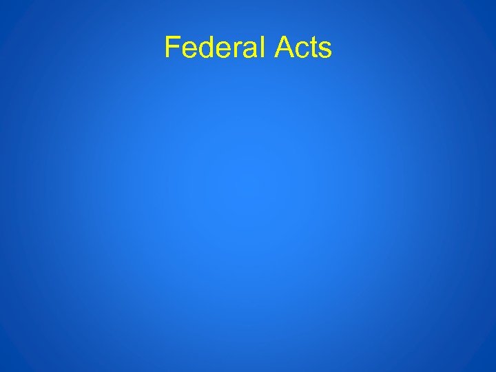 Federal Acts 