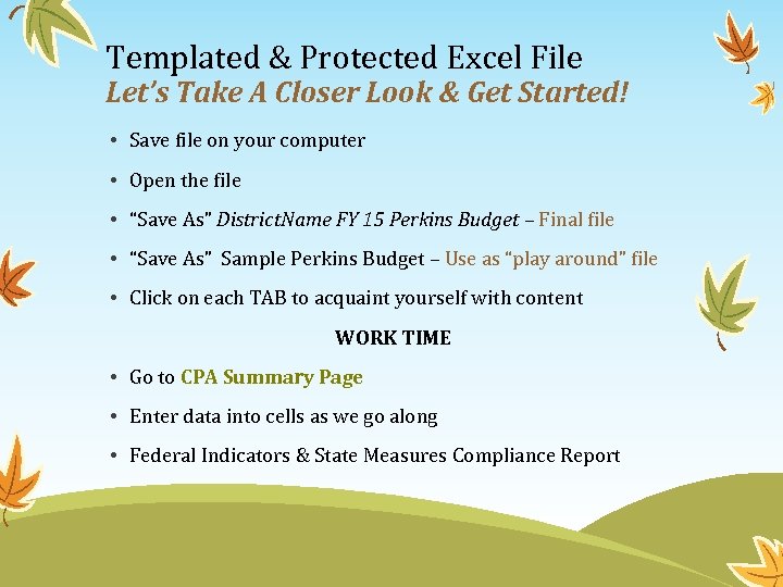 Templated & Protected Excel File Let’s Take A Closer Look & Get Started! •