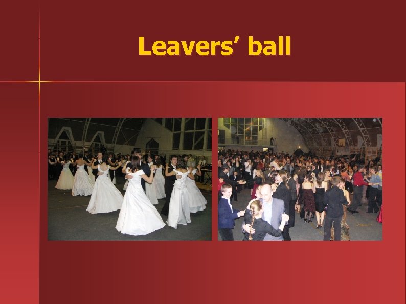 Leavers’ ball 