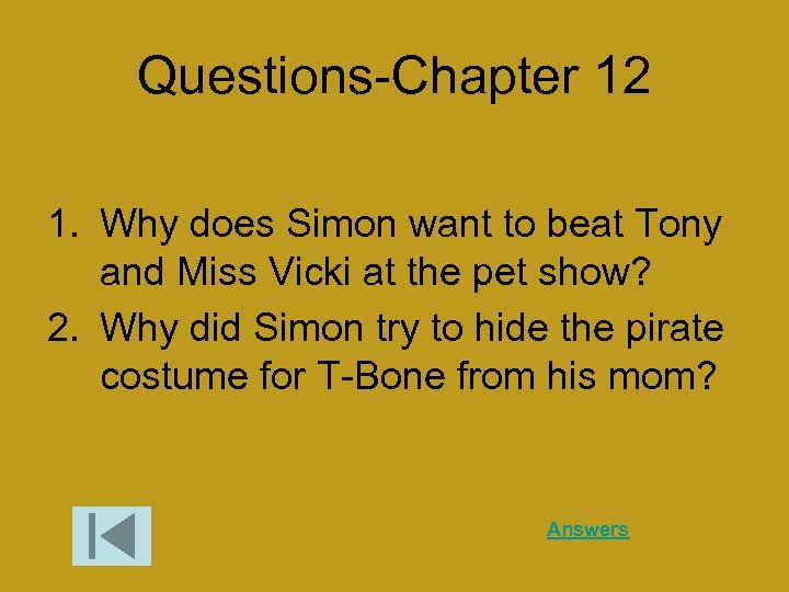 Questions-Chapter 12 1. Why does Simon want to beat Tony and Miss Vicki at