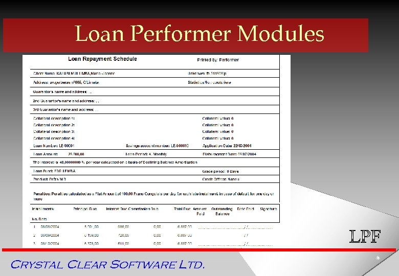 Loan Performer Modules Crystal Clear Software Ltd. 