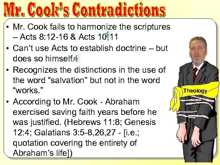 Blunders & Absurdities of Mr. Cook • Mr. Cook fails to harmonize the scriptures