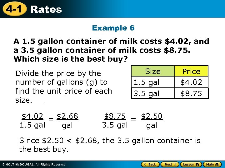4 -1 Rates Example 6 A 1. 5 gallon container of milk costs $4.