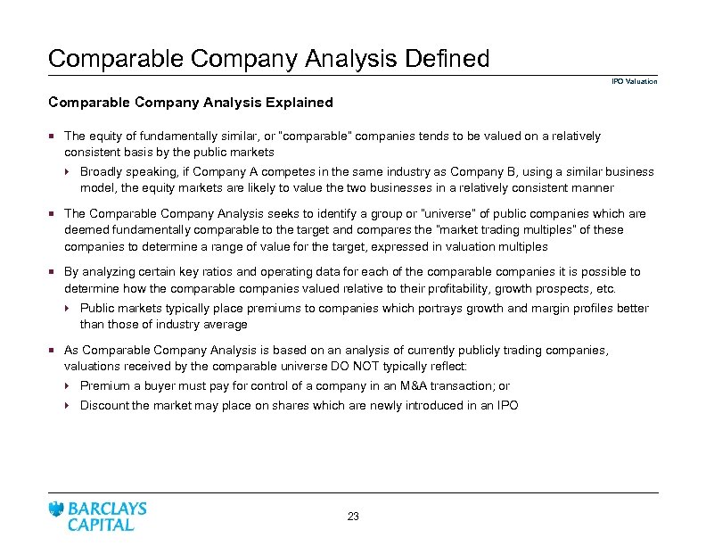 Comparable Company Analysis Defined IPO Valuation Comparable Company Analysis Explained ¡ The equity of