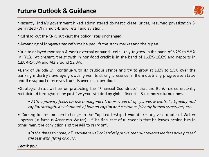 Future Outlook & Guidance • Recently, India’s government hiked administered domestic diesel prices, resumed