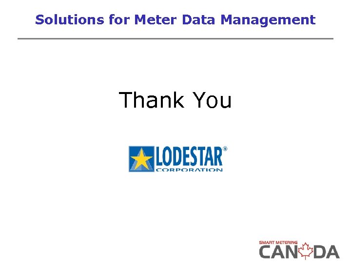 Solutions for Meter Data Management Thank You 