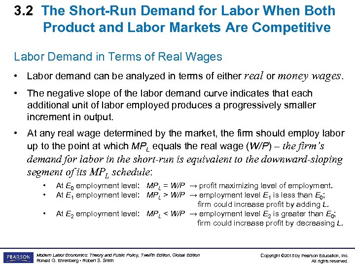 3. 2 The Short-Run Demand for Labor When Both Product and Labor Markets Are