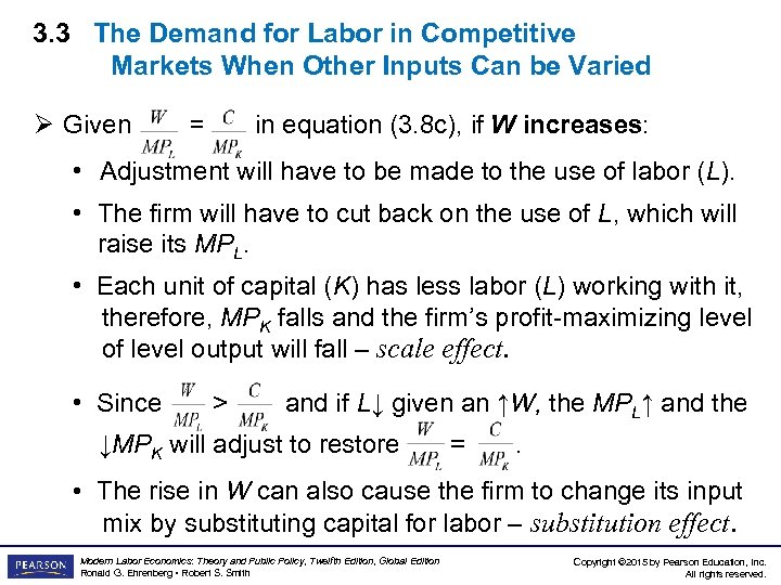 3. 3 The Demand for Labor in Competitive Markets When Other Inputs Can be