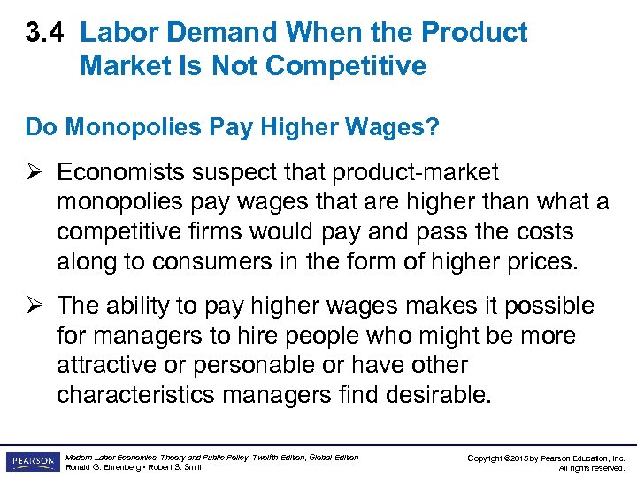 3. 4 Labor Demand When the Product Market Is Not Competitive Do Monopolies Pay