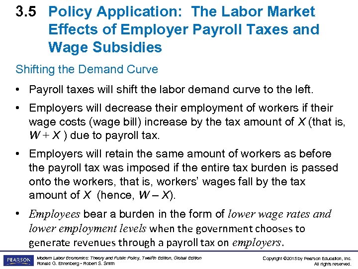 3. 5 Policy Application: The Labor Market Effects of Employer Payroll Taxes and Wage