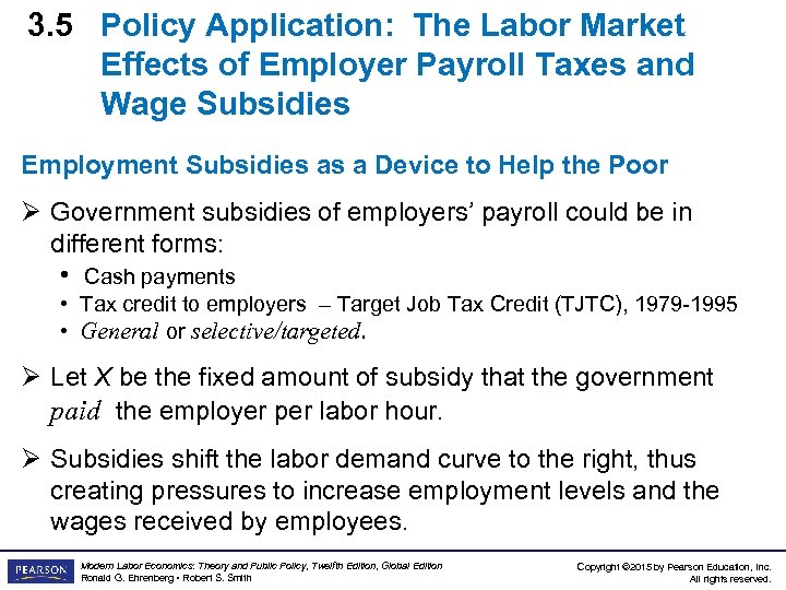 3. 5 Policy Application: The Labor Market Effects of Employer Payroll Taxes and Wage