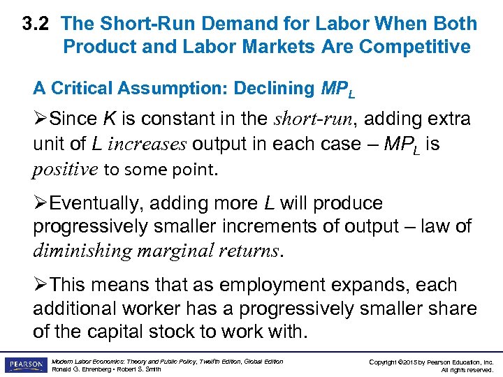 3. 2 The Short-Run Demand for Labor When Both Product and Labor Markets Are