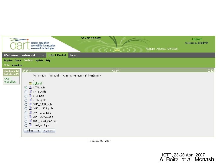 ICTP, 23 -28 April 2007 A. Beitz, et al. Monash 