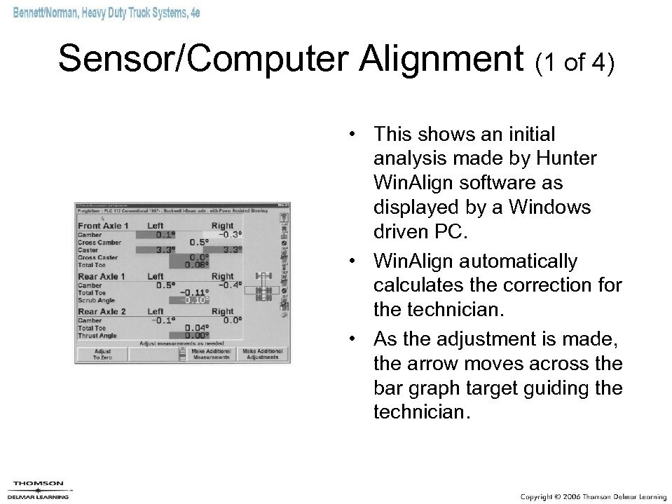 Sensor/Computer Alignment (1 of 4) • This shows an initial analysis made by Hunter