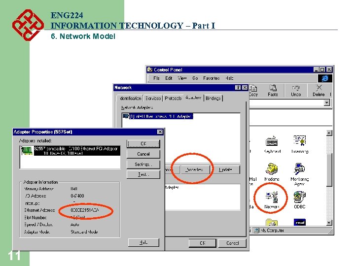 ENG 224 INFORMATION TECHNOLOGY – Part I 6. Network Model 11 