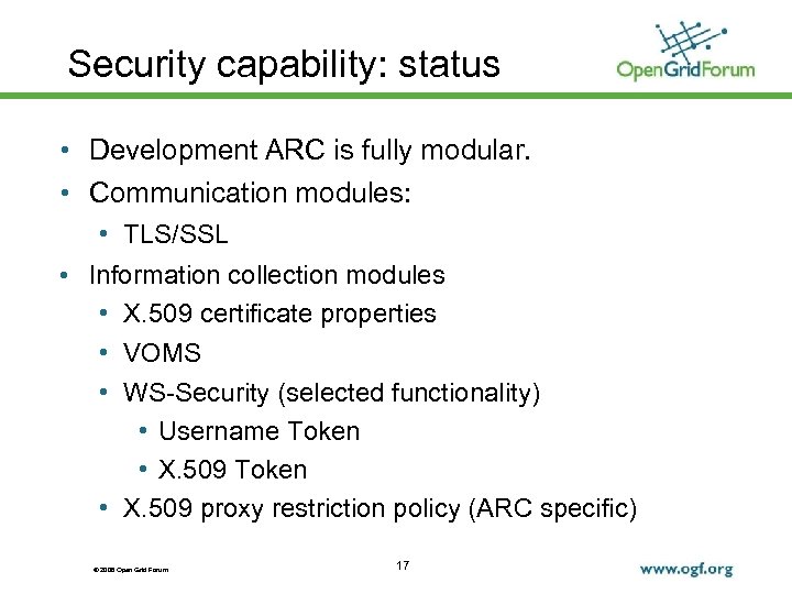Security capability: status • Development ARC is fully modular. • Communication modules: • TLS/SSL