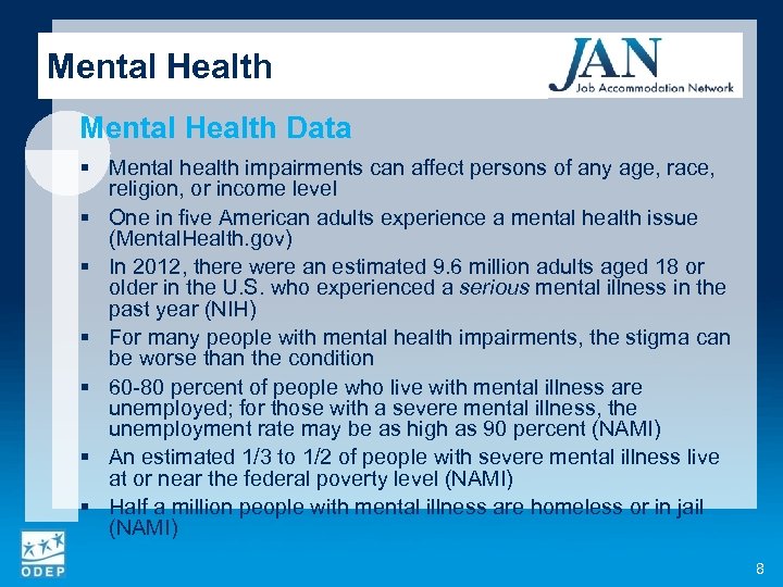 Mental Health Data § Mental health impairments can affect persons of any age, race,