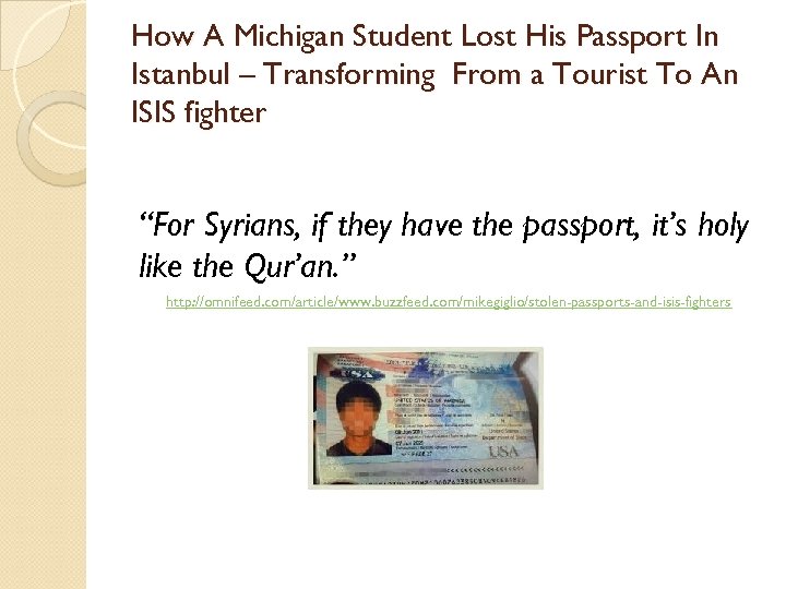 How A Michigan Student Lost His Passport In Istanbul – Transforming From a Tourist