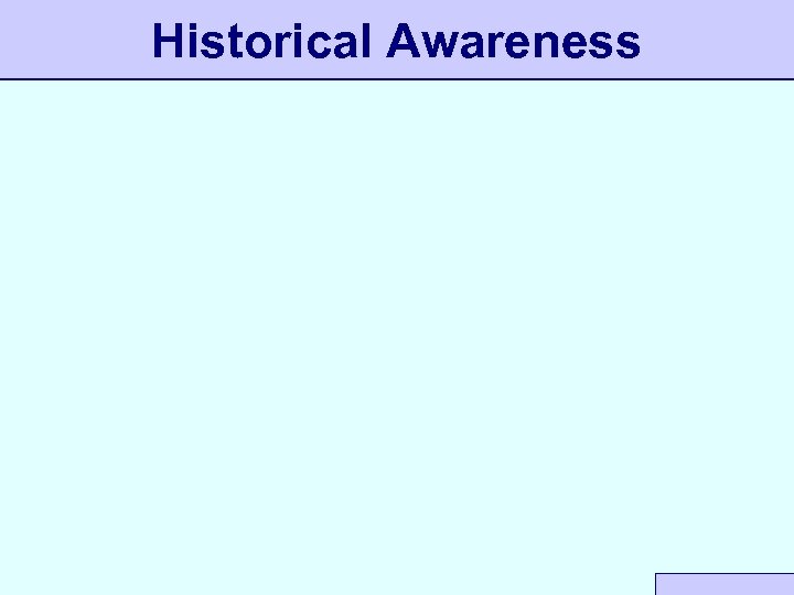 Historical Awareness 