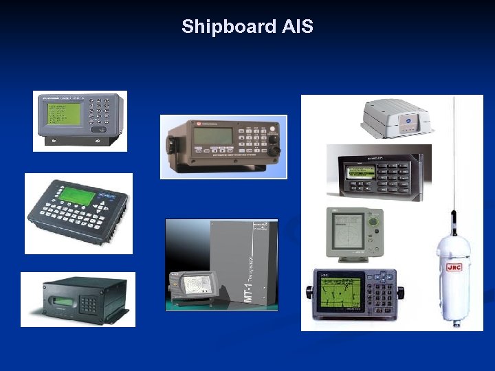 Shipboard AIS 