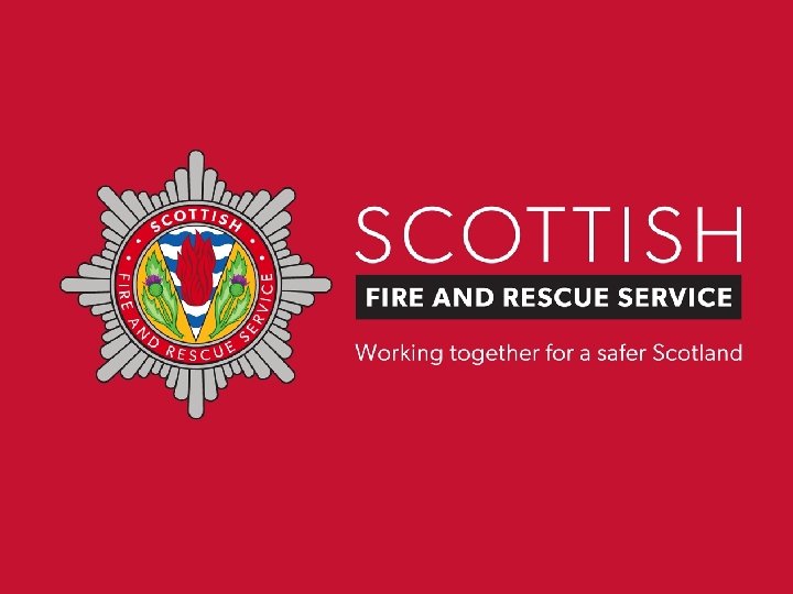  A Partnership Approach to Fire Safety 