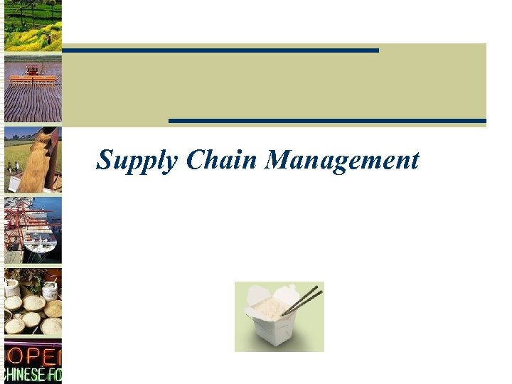 Supply Chain Management 