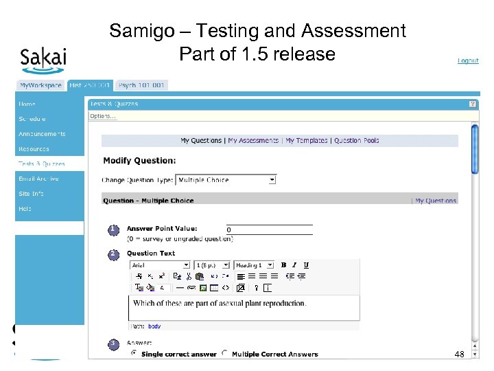 Samigo – Testing and Assessment Part of 1. 5 release 48 