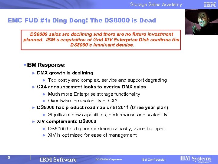 Storage Sales Academy EMC FUD #1: Ding Dong! The DS 8000 is Dead DS