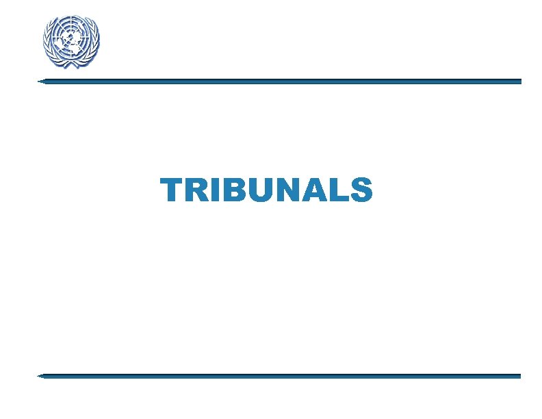 TRIBUNALS 