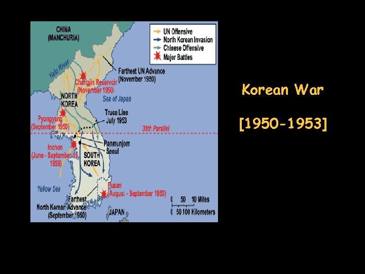 Korean War [1950 -1953] 